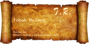Tobak Roland névjegykártya